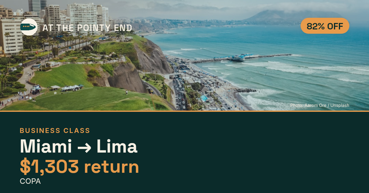 Business return to Lima from US$1,303, well below typical. Checked against live availability.