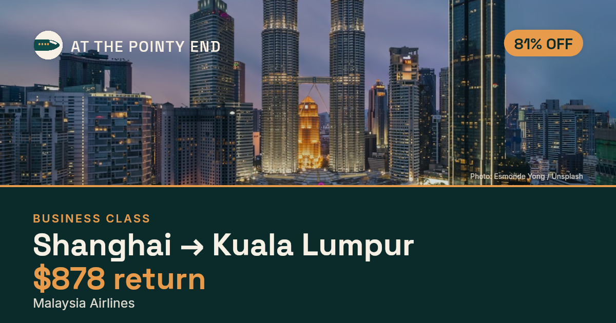 Business return to Kuala Lumpur from US$878, well below typical. Checked against live availability.