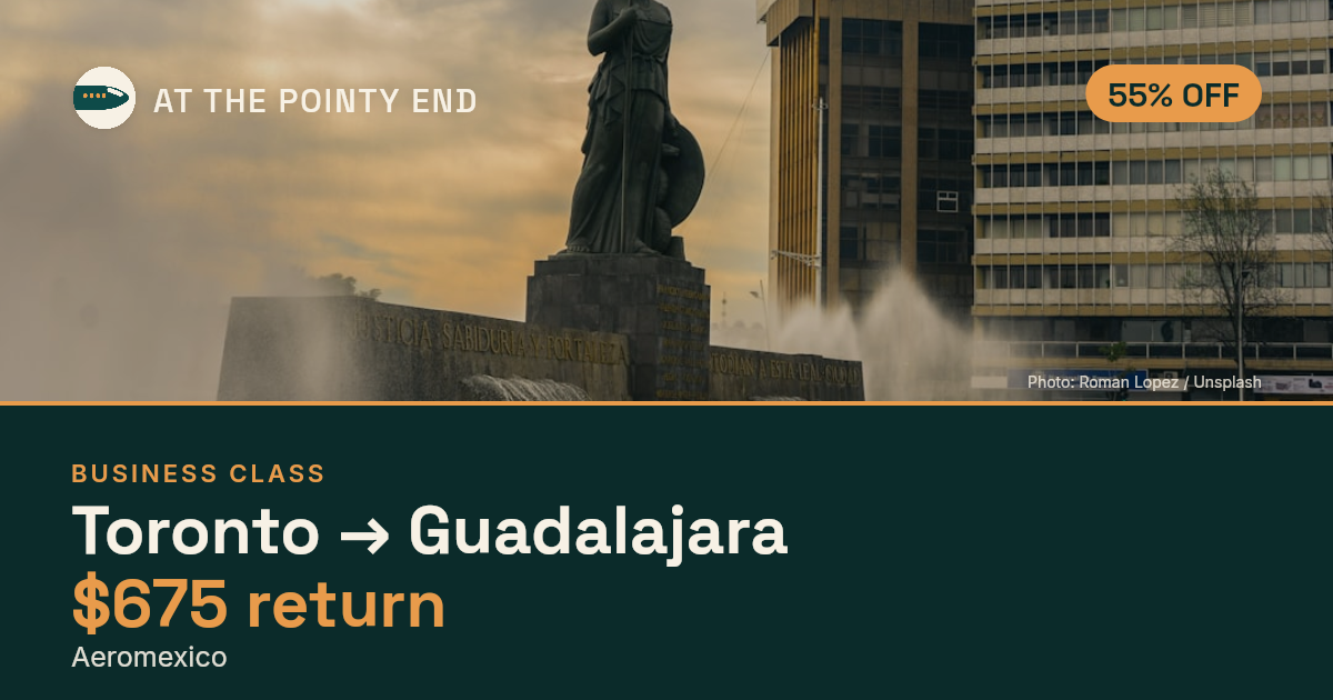 Business return to Guadalajara from US$675, about 55% off. Checked against live availability.