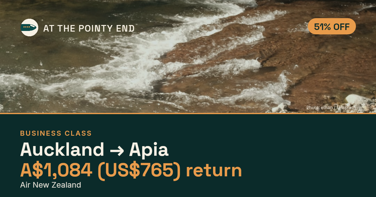 Business return to Apia from US$765, about 51% off. Checked against live availability.