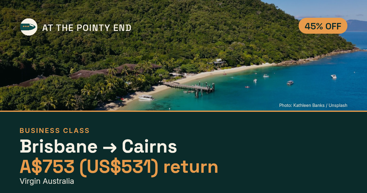 Business return to Cairns from US$531, about 45% off. Checked against live availability.
