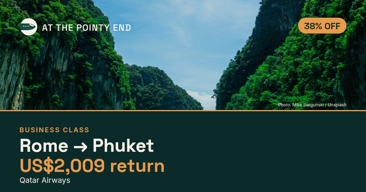 Business return to Phuket from US$2,009, about 38% off. Checked against live availability.