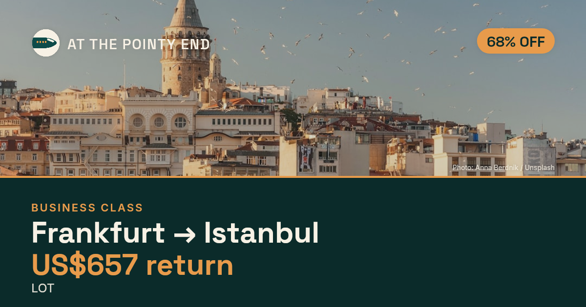 Business return to Istanbul from US$657, about 68% off. Checked against live availability.