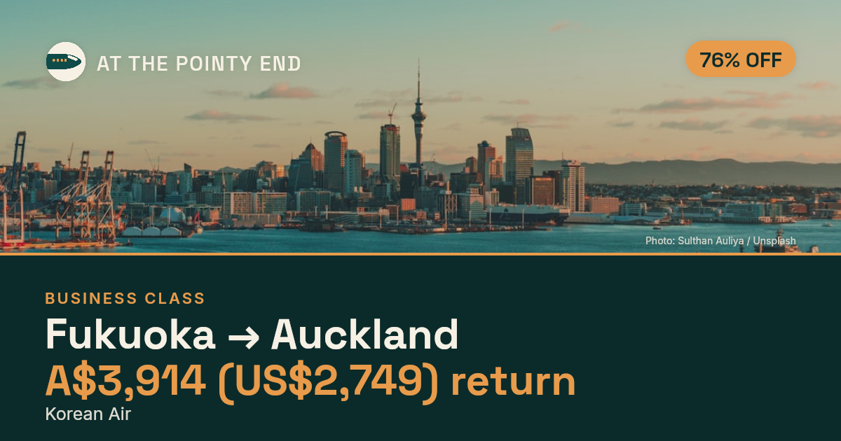 Business return to Auckland from US$2,749, well below typical. Checked against live availability.