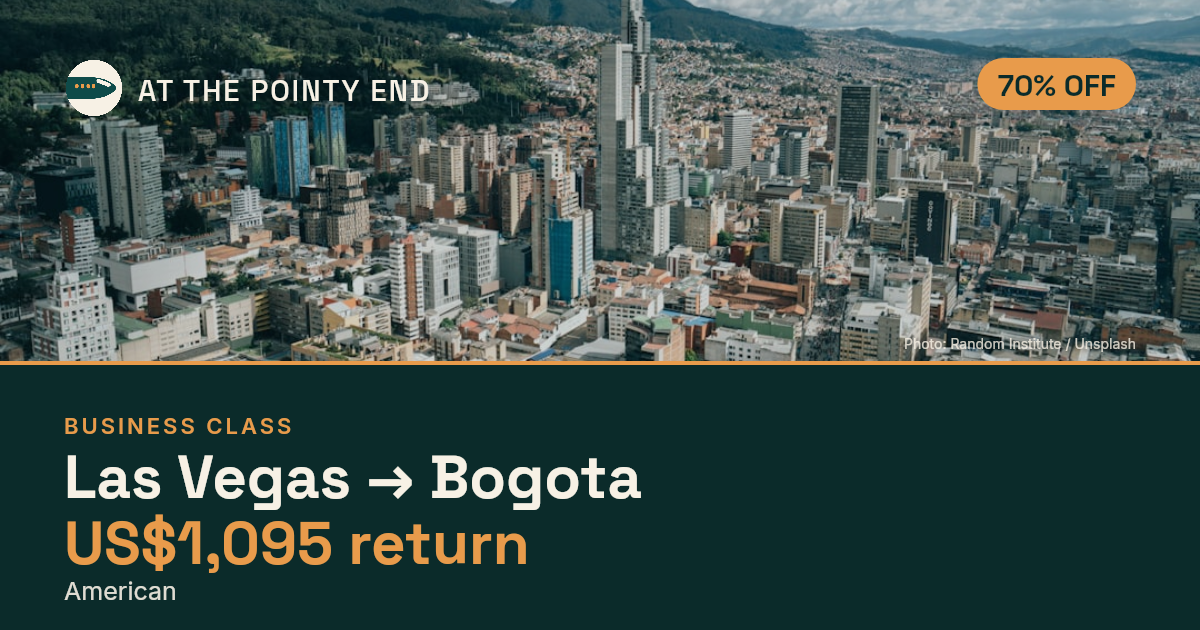Business return to Bogota from US$1,095, about 70% off. Checked against live availability.