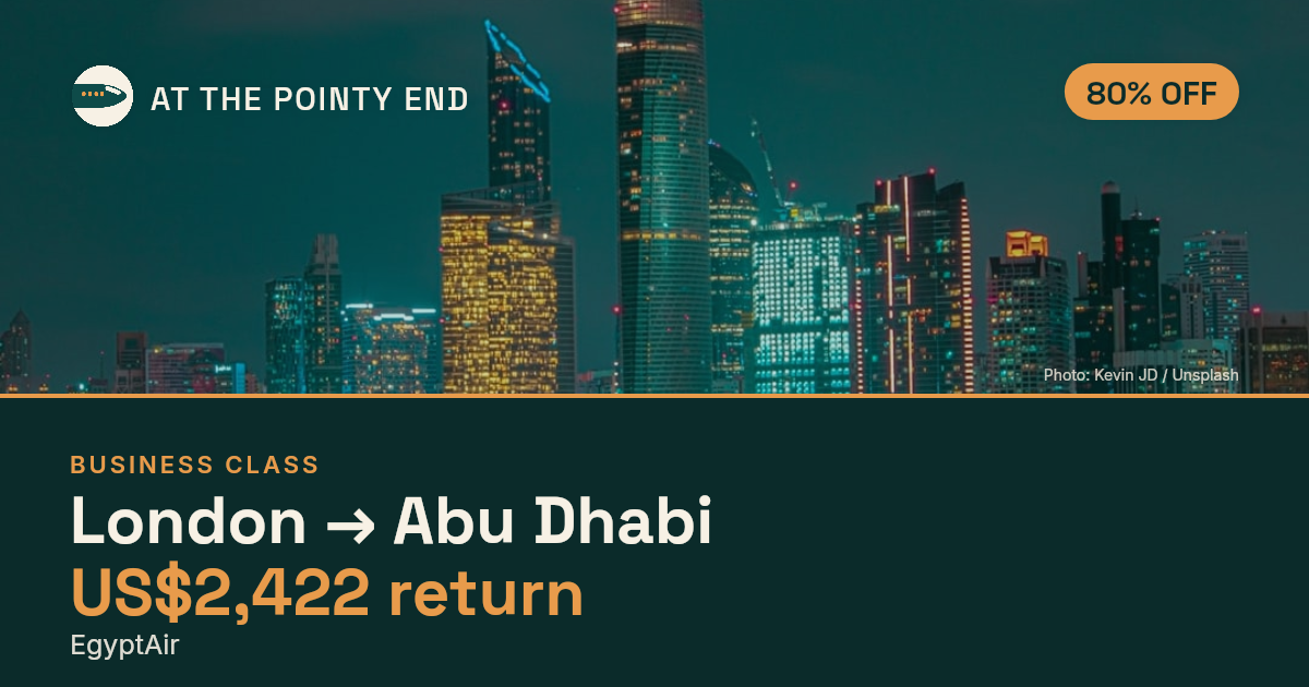 Business return to Abu Dhabi from US$2,422, well below typical. Checked against live availability.