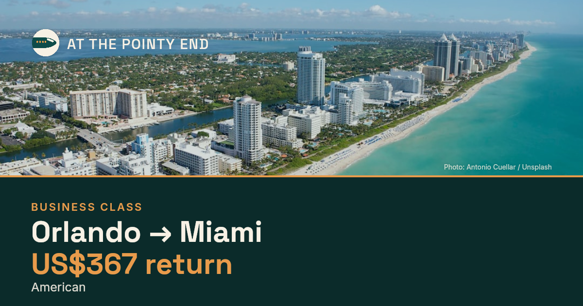 Business return to Miami from US$367, well below typical. Checked against live availability.