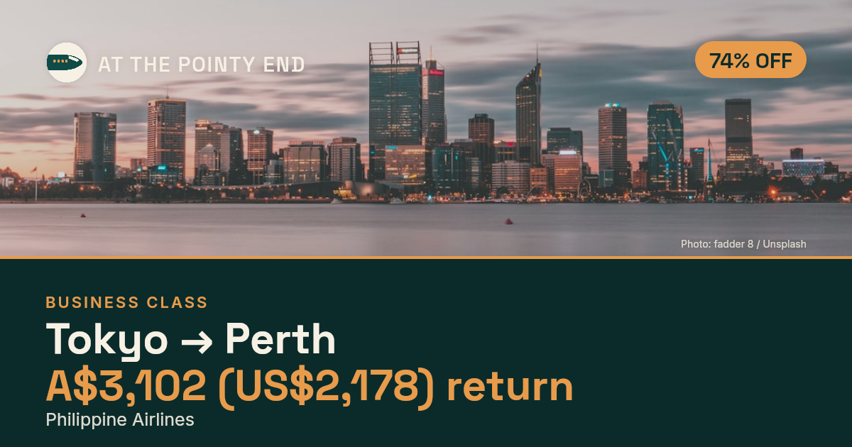 Business return to Perth from US$2,178, well below typical. Checked against live availability.