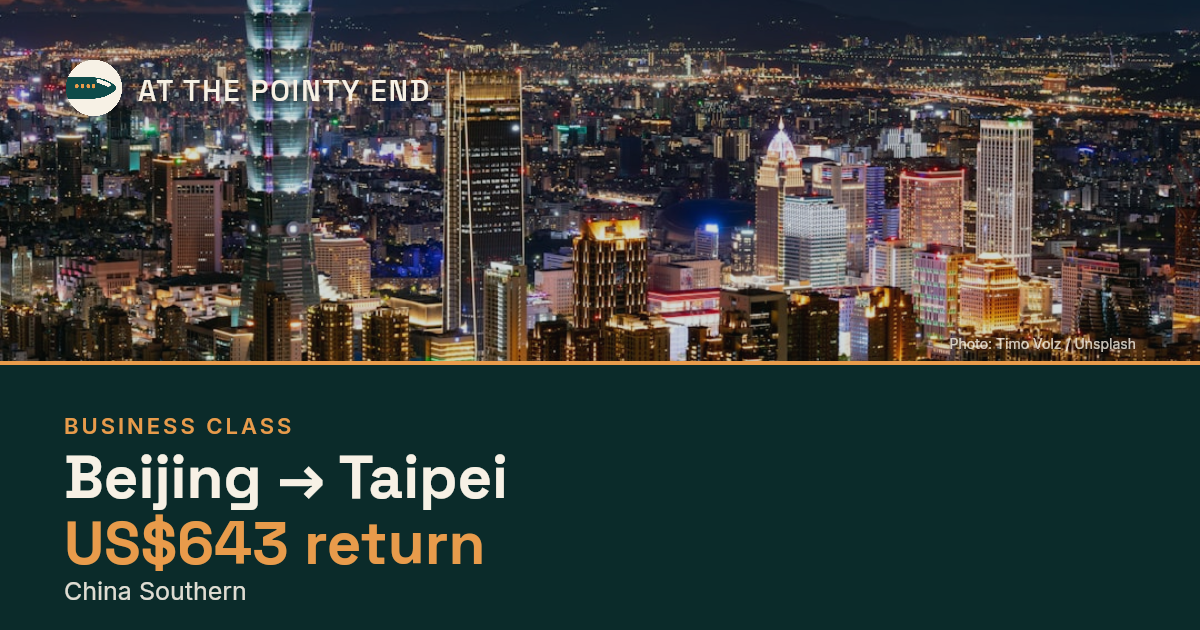 Business return to Taipei from US$643, well below typical. Checked against live availability.