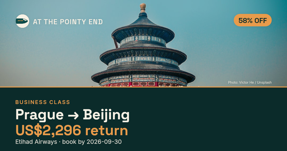 Business return to Beijing from US$2,296, about 58% off. Book by 30 Sept.