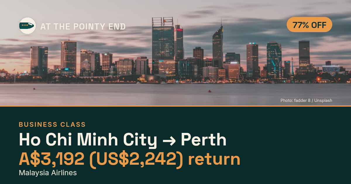 Business return to Perth from US$2,242, well below typical. Checked against live availability.