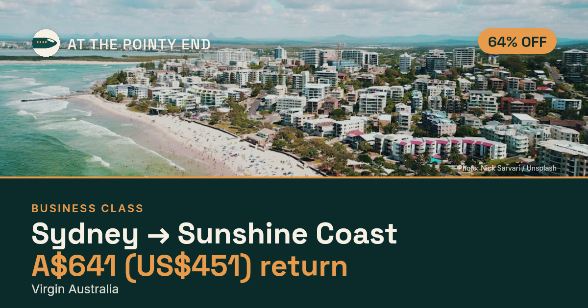 Business return to Sunshine Coast from US$451, about 64% off. Checked against live availability.