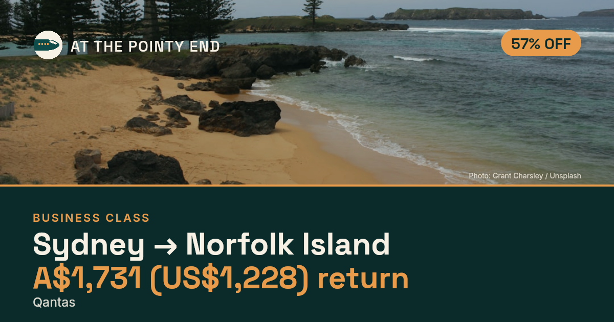 Business return to Norfolk Island from US$1,228, about 57% off. Checked against live availability.