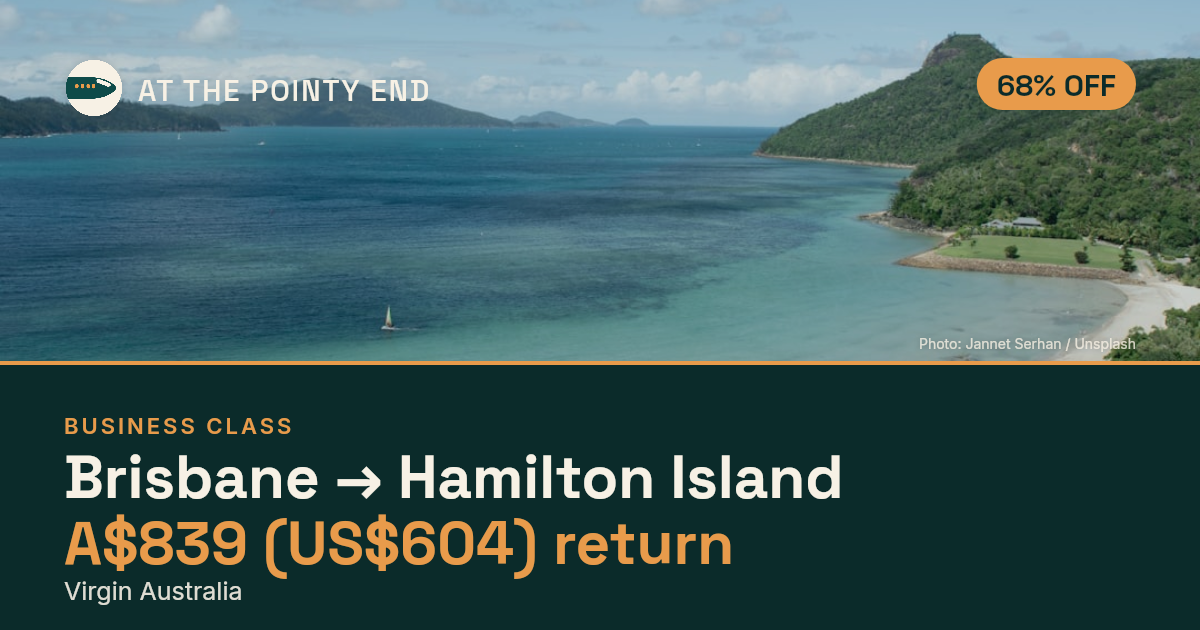 Business return to Hamilton Island from US$604, about 68% off. Checked against live availability.