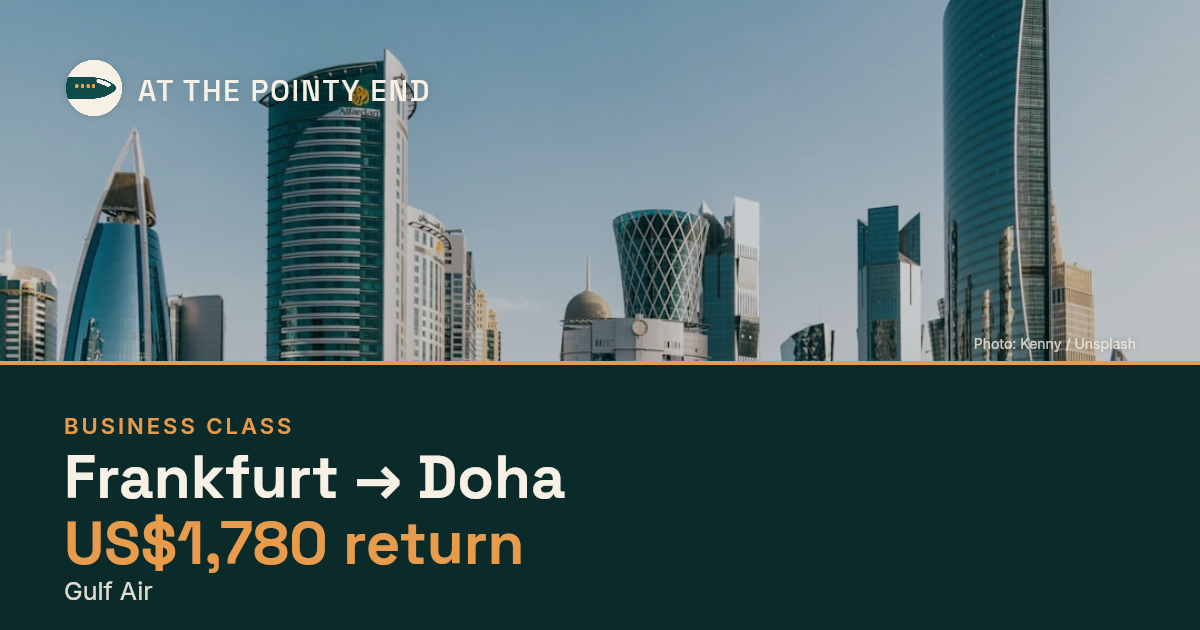 Business return to Doha from US$1,780, well below typical. Checked against live availability.