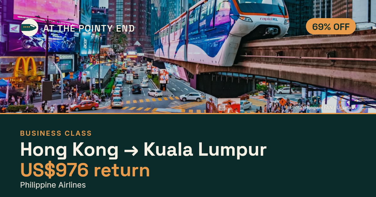 Business return to Kuala Lumpur from US$976, about 69% off. Checked against live availability.