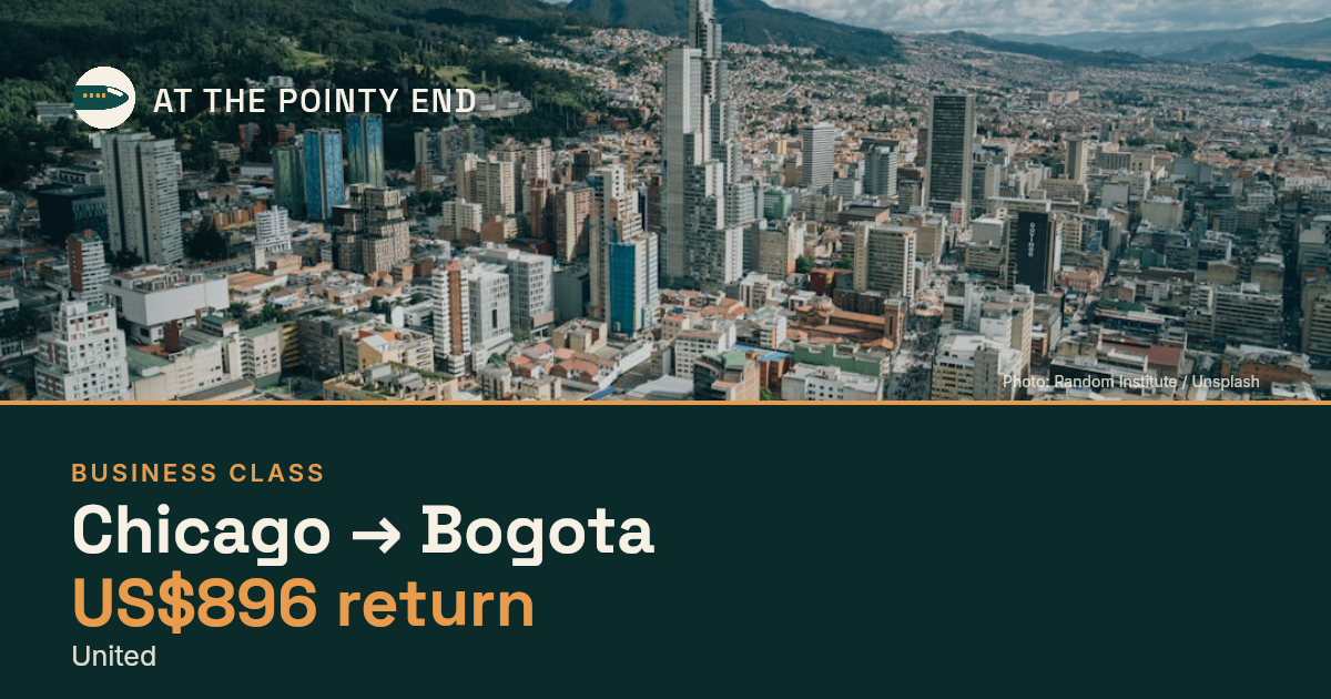 Business return to Bogota from US$896, well below typical. Checked against live availability.