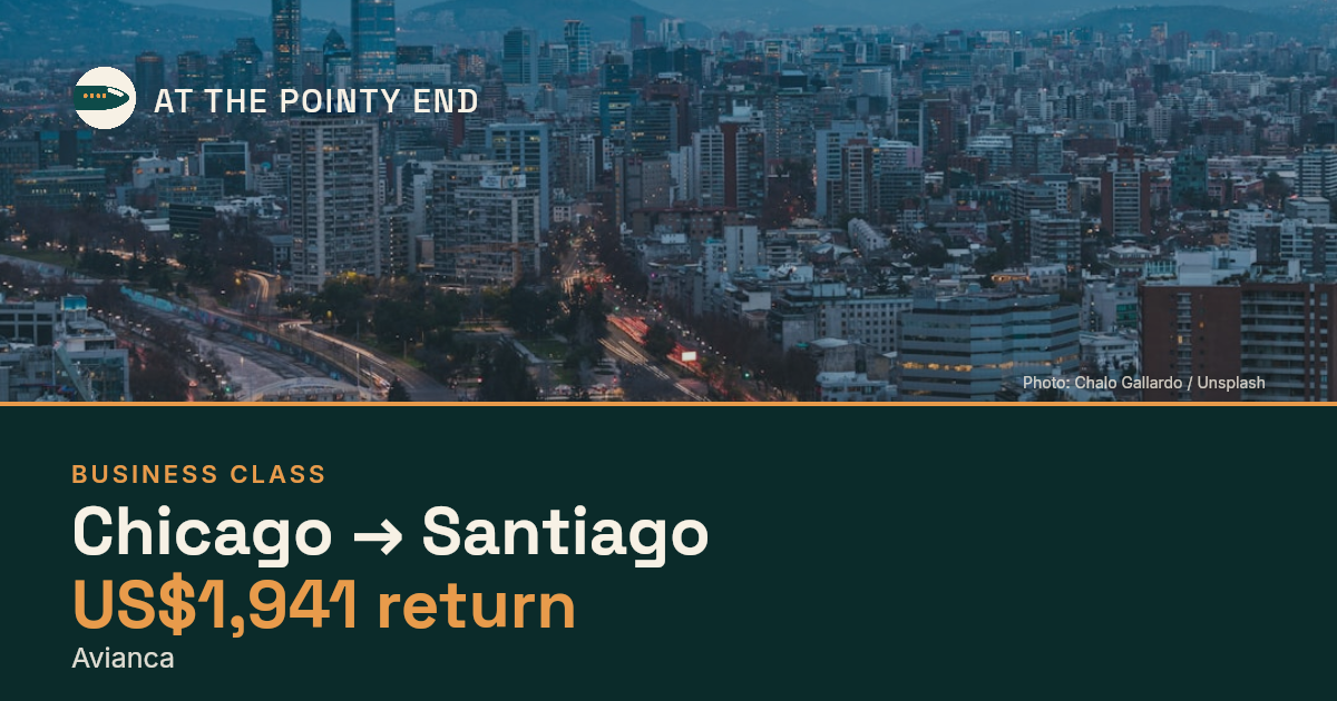 Business return to Santiago from US$1,941, well below typical. Checked against live availability.