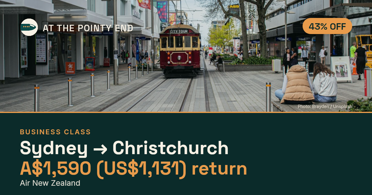 Business return to Christchurch from US$1,131, about 43% off. Checked against live availability.
