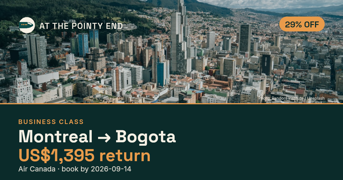 Business return to Bogota from US$1,395, about 29% off. Book by 14 Sept.