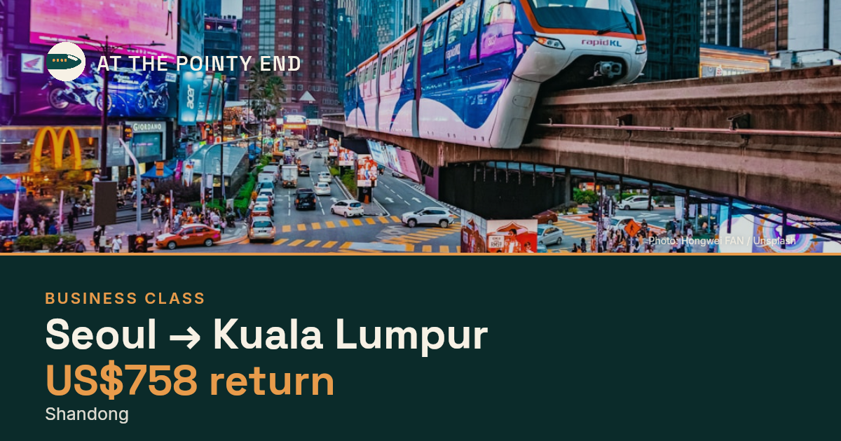Business return to Kuala Lumpur from US$758, well below typical. Checked against live availability.