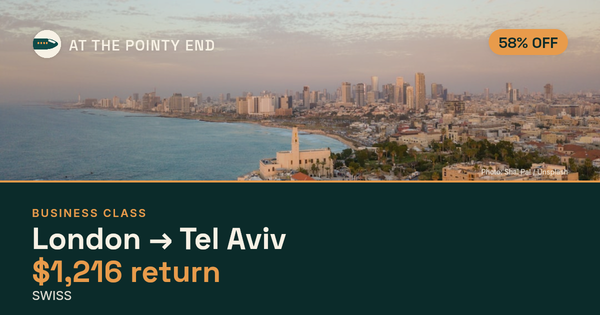 Business return to Tel Aviv from US$1,216, about 58% off. Checked against live availability.