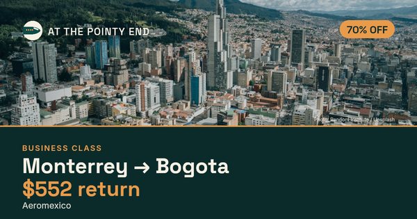 Business return to Bogota from US$552, well below typical. Checked against live availability.