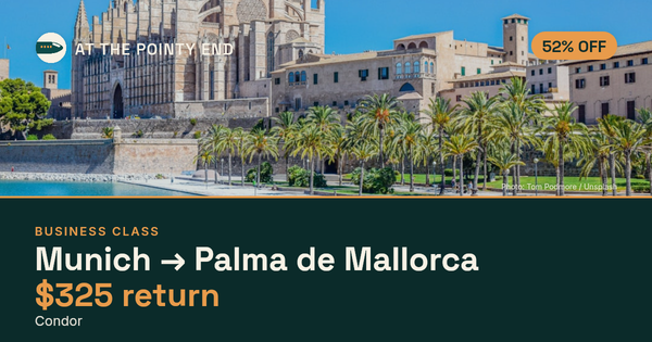 Business return to Palma de Mallorca from US$325, about 52% off. Checked against live availability.