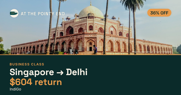 Business return to Delhi from US$604, about 36% off. Checked against live availability.