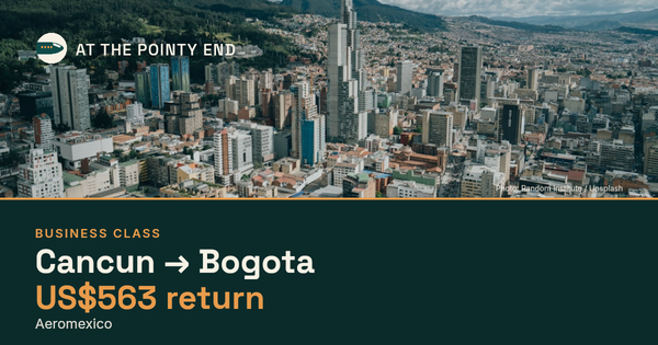 Business return to Bogota from US$563, well below typical. Checked against live availability.