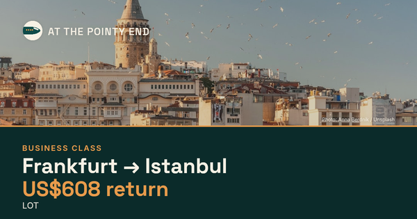Business return to Istanbul from US$608, well below typical. Checked against live availability.