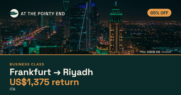 Business return to Riyadh from US$1,375, about 65% off. Checked against live availability.