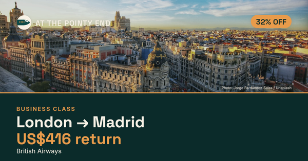 Business return to Madrid from US$416, about 32% off. Checked against live availability.
