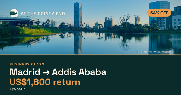 Business return to Addis Ababa from US$1,600, about 64% off. Checked against live availability.