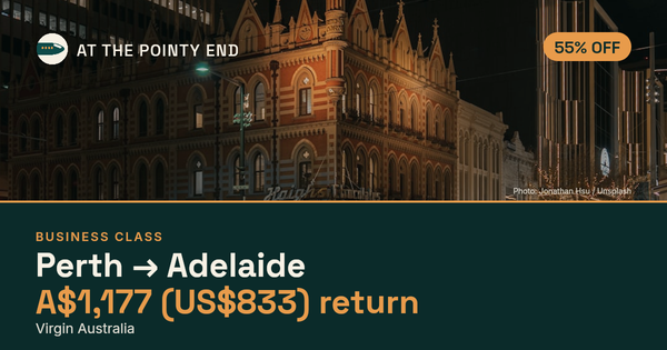 Business return to Adelaide from US$833, about 55% off. Checked against live availability.