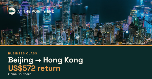 Business return to Hong Kong from US$572, well below typical. Checked against live availability.