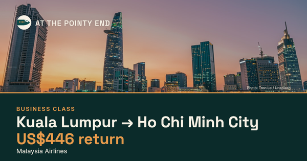 Business return to Ho Chi Minh City from US$446, well below typical. Checked against live availability.