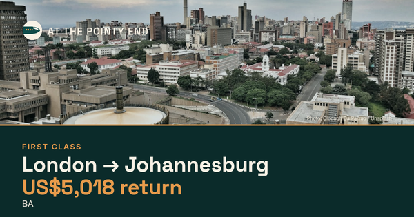 First return to Johannesburg from US$5,018, well below typical. Checked against live availability.