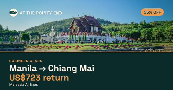 Business return to Chiang Mai from US$723, about 55% off. Checked against live availability.