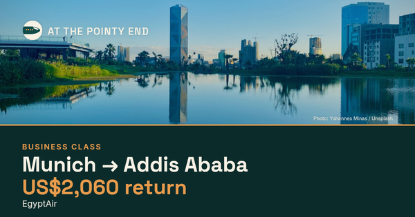 Business return to Addis Ababa from US$2,060, well below typical. Checked against live availability.