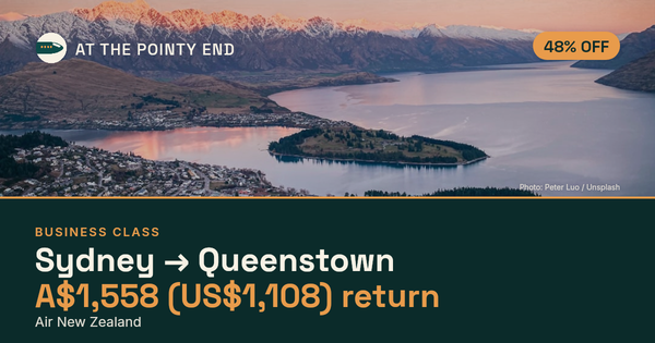 Business return to Queenstown from US$1,108, about 48% off. Checked against live availability.