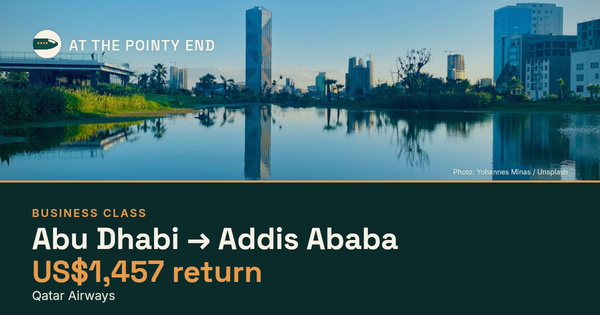 Business return to Addis Ababa from US$1,457, well below typical. Checked against live availability.