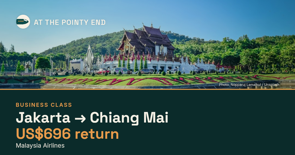 Business return to Chiang Mai from US$696, well below typical. Checked against live availability.