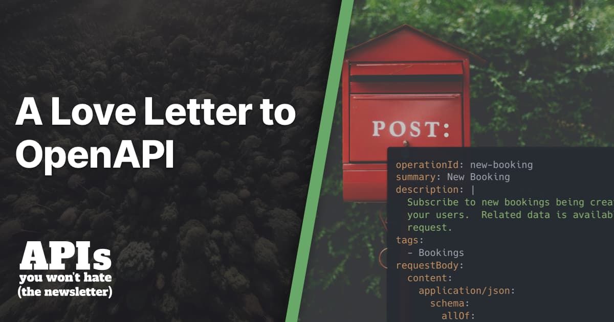 A Love Letter to OpenAPI