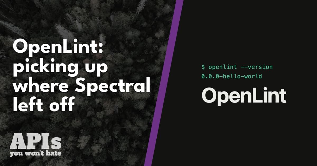 OpenLint: picking up where Spectral left off