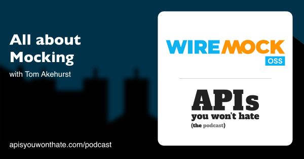 All about Mocking, with Wiremock's Tom Akehurst