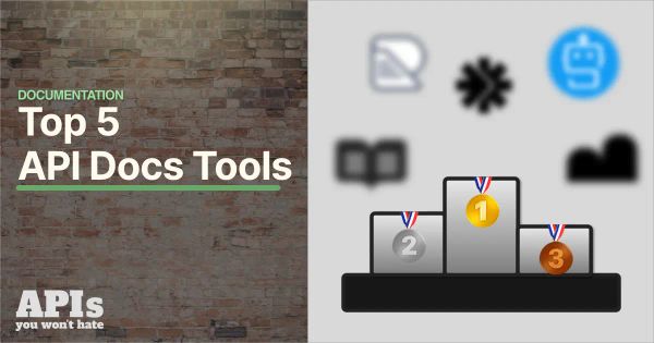 The 5 Best API Docs Tools in 2025