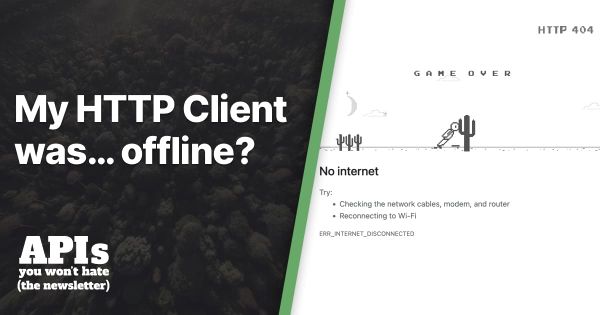 Postman was Offline?