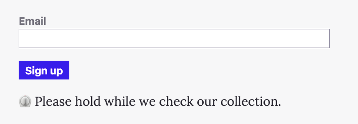 Loading state with text: Please hold while we check our collection