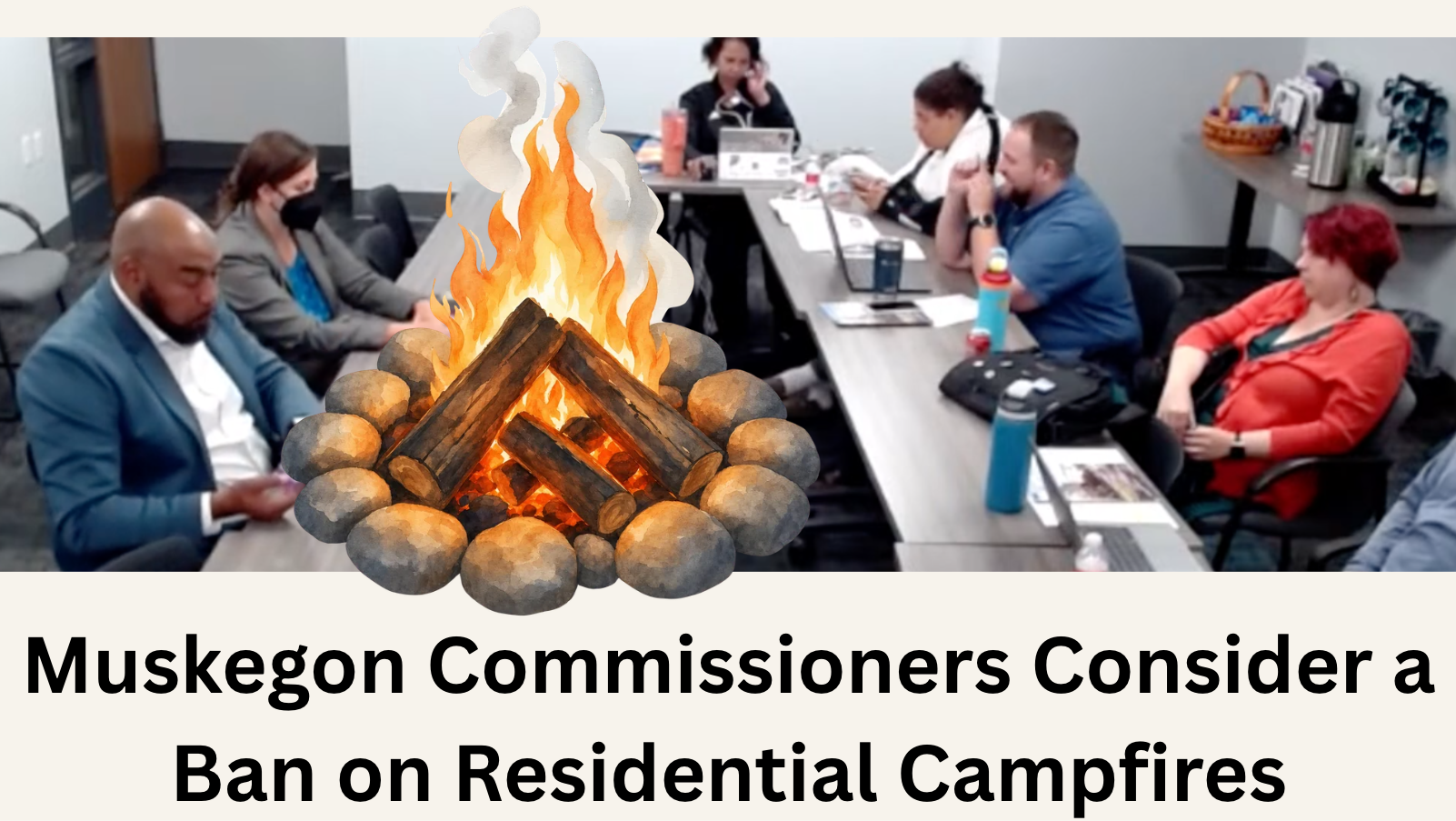 Muskegon Commissioners consider campfire ban